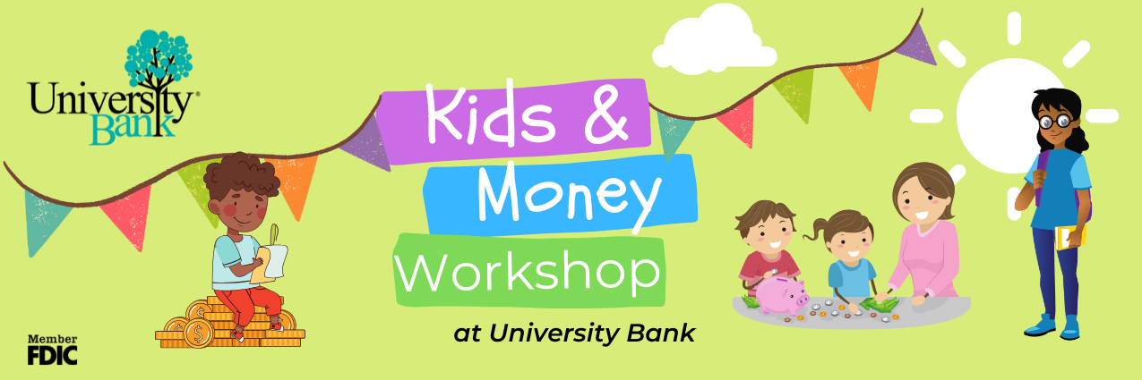Kids Workshop Banner University Bank Kids and Money 2025
